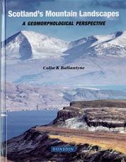 Scotland's Mountain Landscapes: a geomorphological perspective